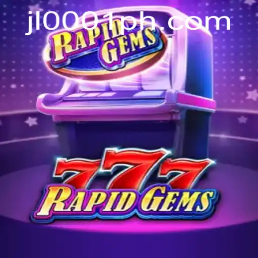 Discover RapidGems777 and Experience the Thrill on JL0001.COM